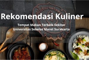 Rekomendasi Tempat Makan di Sekitar UNS Surakarta