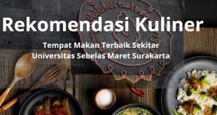 Rekomendasi Tempat Makan di Sekitar UNS Surakarta